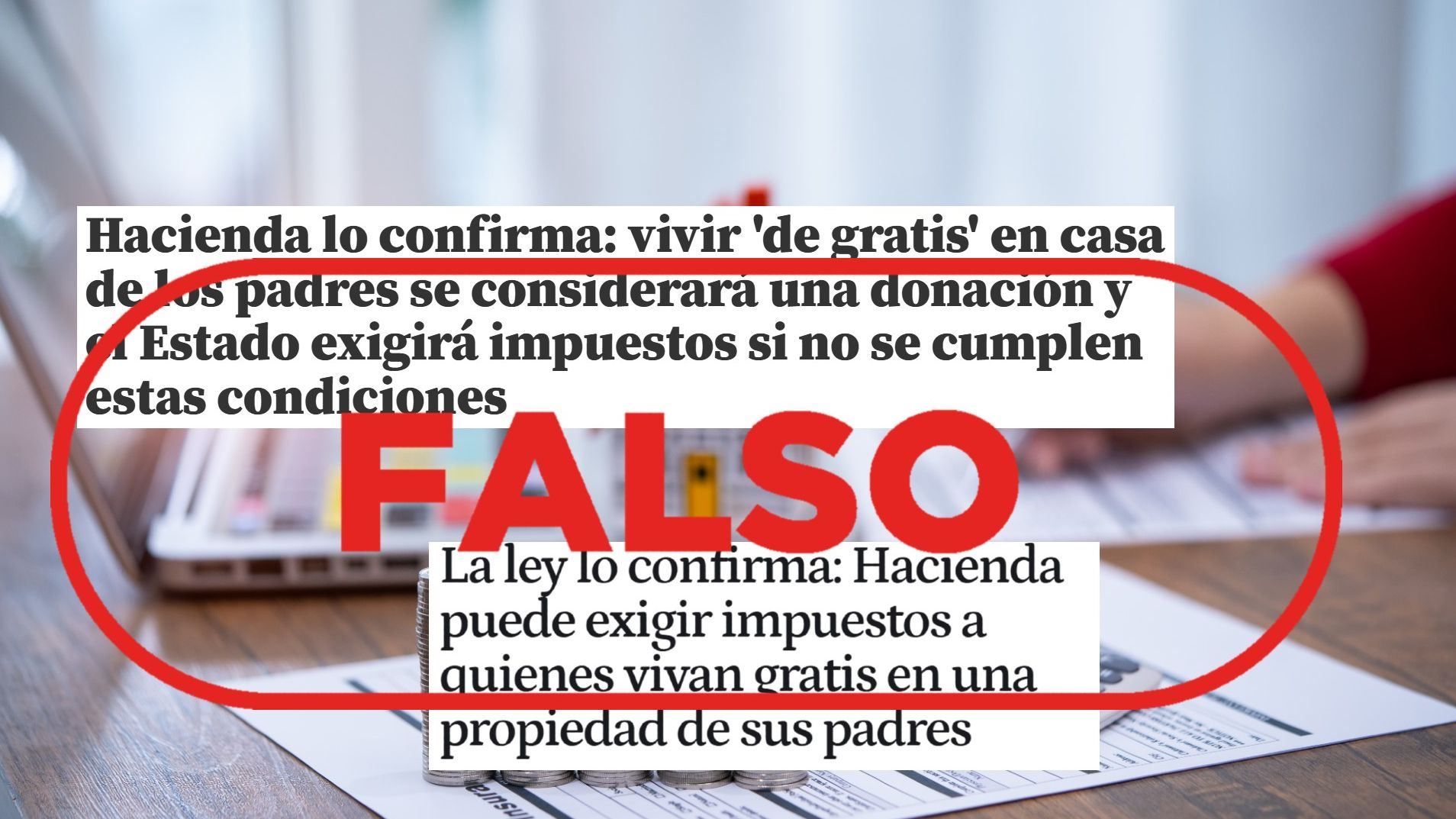 Material visual de VerificaRTVE para el caso: El supuesto impuesto por vivir en casa de tus padres.