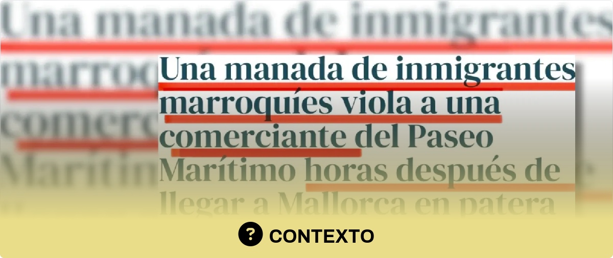 Material de Maldita.es sobre un relato que distorsionó los detalles de una agresión sexual real. La etiqueta no niega la agresión.